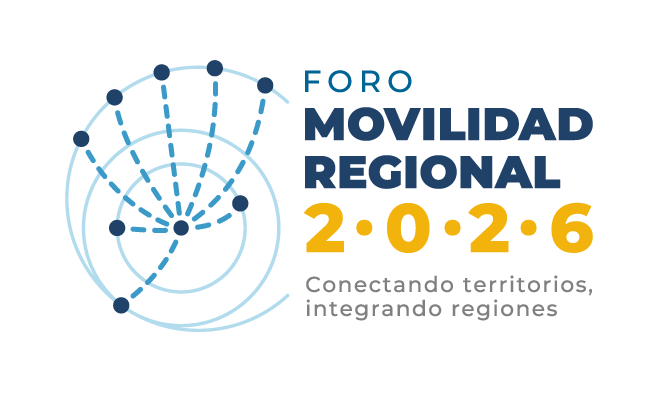 Foro Movilidad Regional 2026. Conectando territorios, integrando regiones.