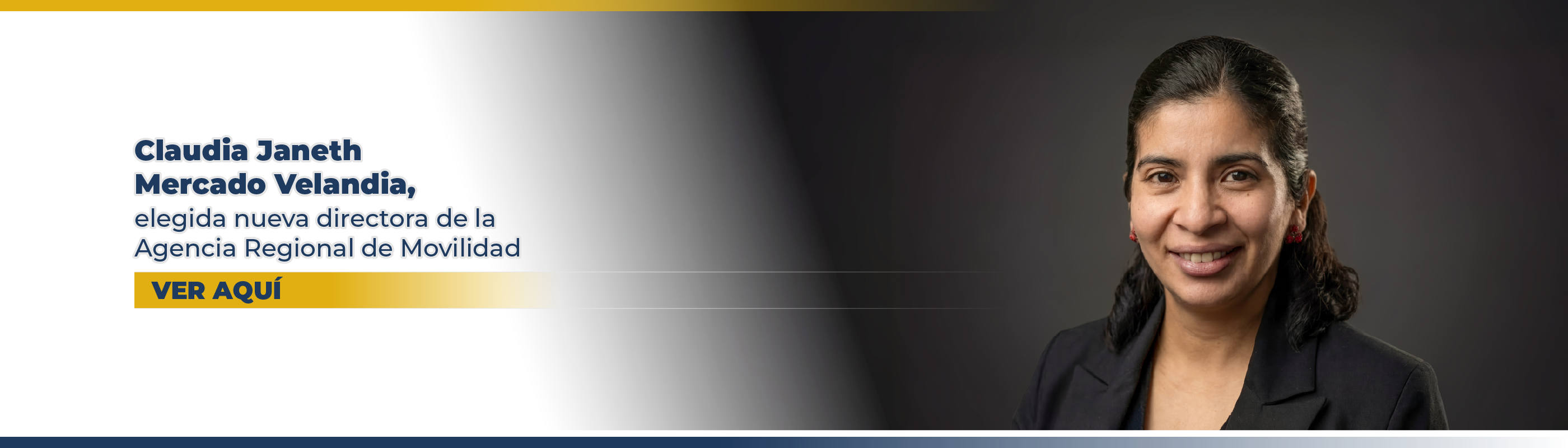 Claudia Janeth Mercado Velandia, elegida nueva directora de la  Agencia Regional de Movilidad