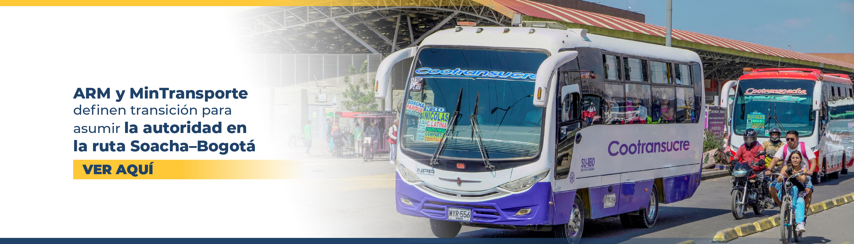 ARM y MinTransporte definen transición para asumir la autoridad en la  ruta Soacha–Bogotá