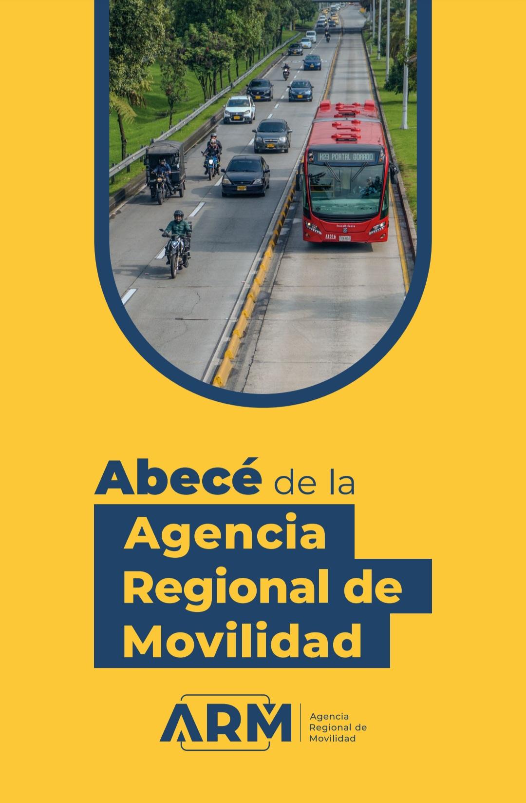 Abecé de la Agencia Regional de Movilidad